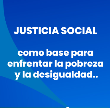 Principio de Esperanza Nacional: justicia social para enfrentar pobreza y desigualdad en Costa Rica